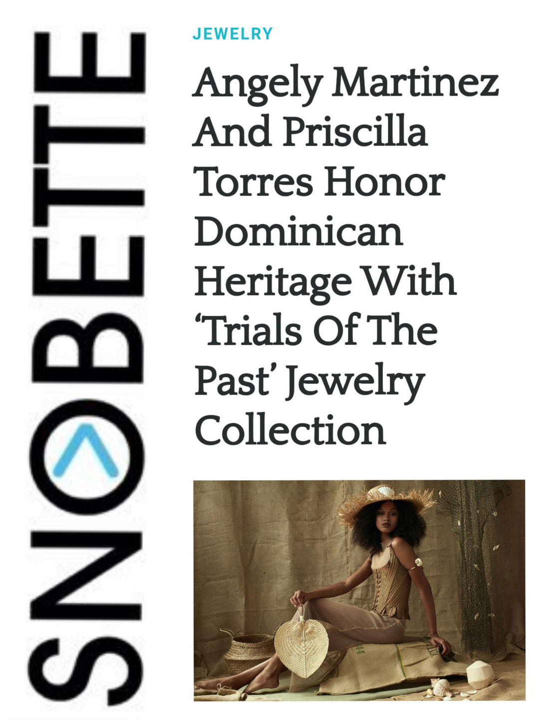 Angely Martinez and Priscilla Torres's Collab featured on Snobette